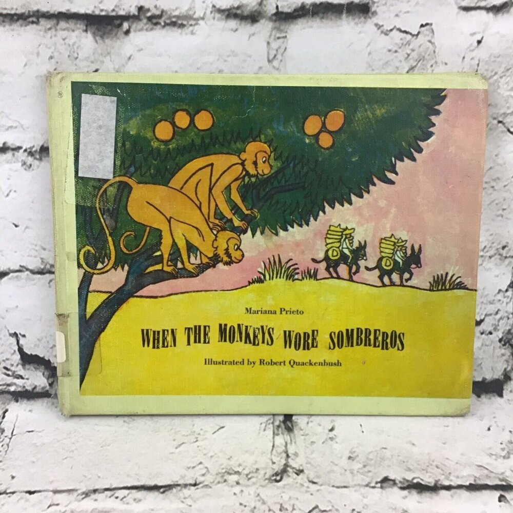 VTG 1969 When The Monkeys Wore Sombreros By Mariana Prieto ExLibrary Hardback‎